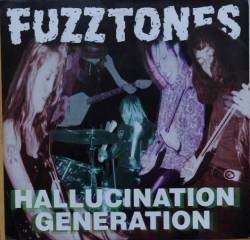 The Fuzztones : Hallucination Generation